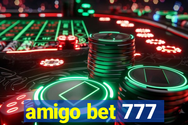 amigo bet 777